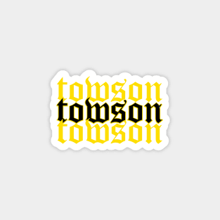 Towson University gothic lettering Sticker